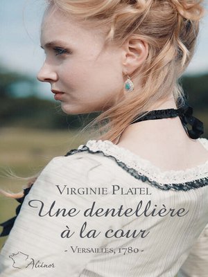 cover image of Une dentellière à la cour